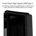Front panel of a black tuf gaming gt502 pc case with a usb-c port and the 'front panel high-speed usb type-c' label